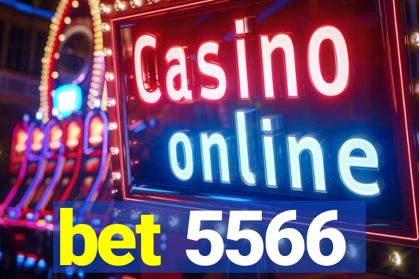 bet 5566